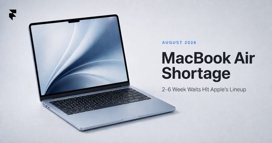 MacBook Air banner reading MacBook Air Shortage, 2-6 Week Waits Hit Apple's Lineup, for Florence Trading's blog post on Apple's August 2026 memory shortage
